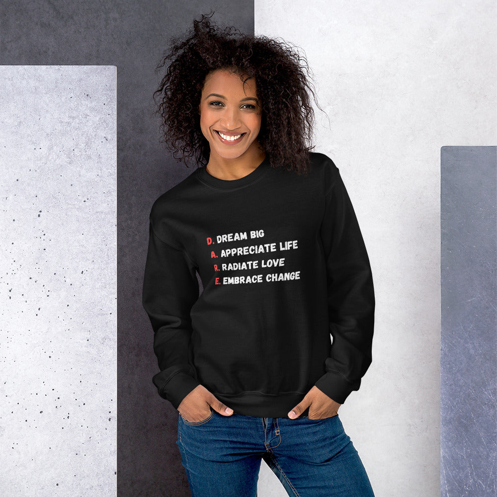 The Real D.A.R.E. Campaign Unisex Sweatshirt